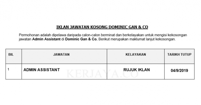 Dominic Gan & Co Dominic Gan & Co ~ Pembantu Tadbir