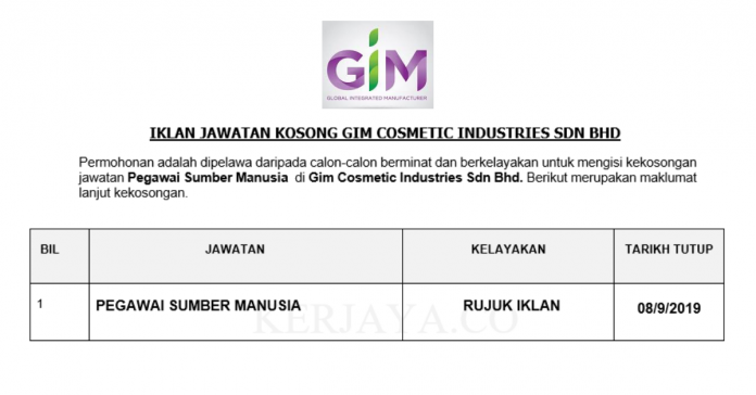 Gim Cosmetic Industries Sdn Bhd Gim Cosmetic Industries ~ Pegawai Sumber Manusia