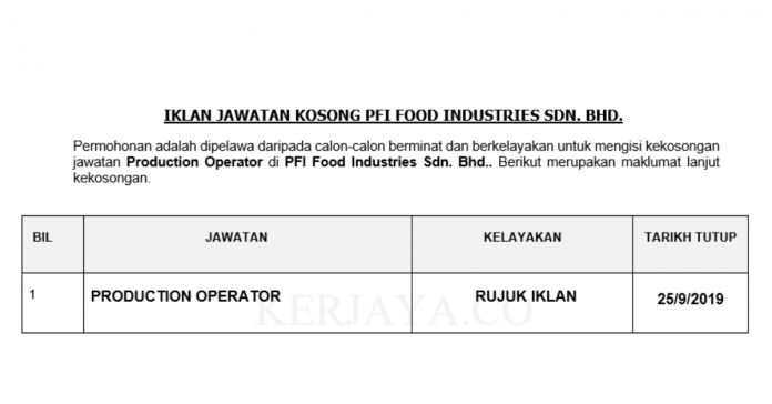 PFI Food Industries Sdn. Bhd. (1) PFI Food Industries ~ Production Operator