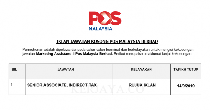 Pos Malaysia Berhad Pos Malaysia Berhad ~ Senior Associate, Indirect Tax