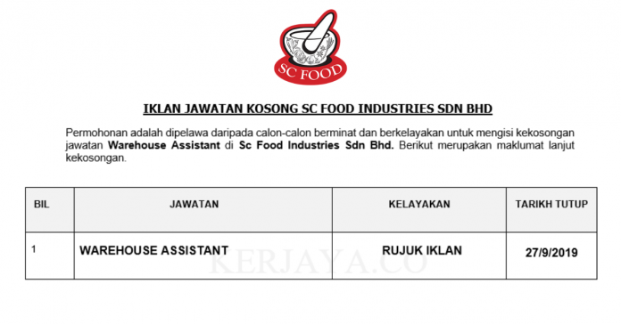 SC FOOD INDUSTRIES SDN BHD SC Food Industries ~ Warehouse Assistant