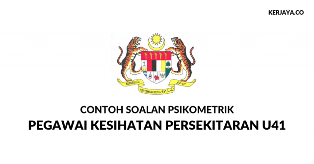 Contoh Soalan Psikometrik Pegawai Kesihatan Persekitaran U41
