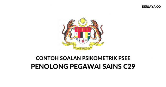 Soalan Psikometrik Penolong Pegawai Sains C29 Soalan Psikometrik Penolong Pegawai Sains C29