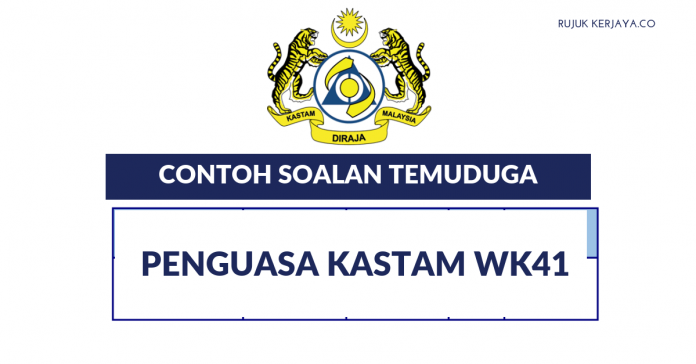 Soalan Temuduga Penguasa Kastam Soalan Temuduga Penguasa Kastam