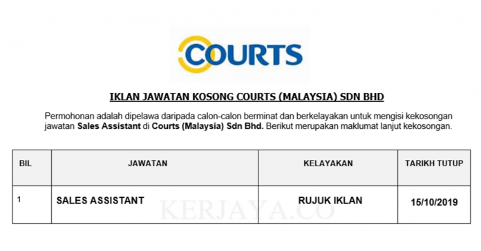 Courts (Malaysia) Sdn Bhd Courts (Malaysia) ~ Sales Assistant