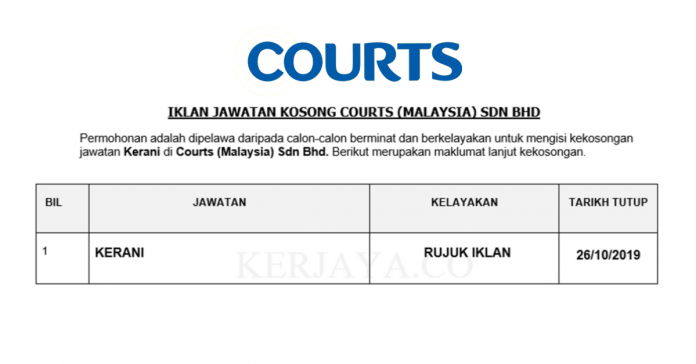Courts (Malaysia) Sdn Bhd Courts ~ Kerani