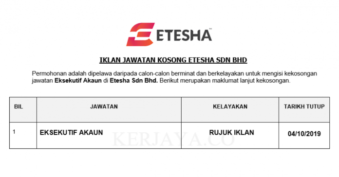 Etesha Sdn Bhd Etesha ~ Eksekutif Akaun