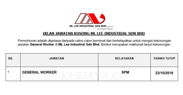 ML Lee Industrial ~ General Worker