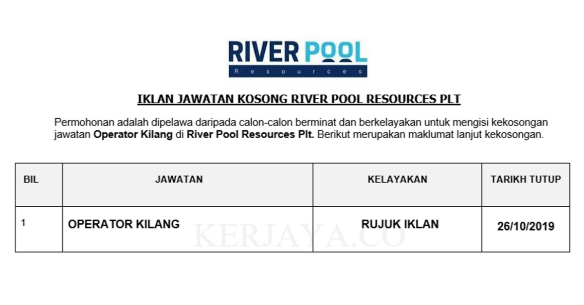 River Pool Resources Plt (1) • Kerja Kosong Kerajaan