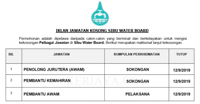 Sibu Water Board Sibu Water Board ~ Pembantu Awam, Pembantu Kemahiran & Penolong Jurutera