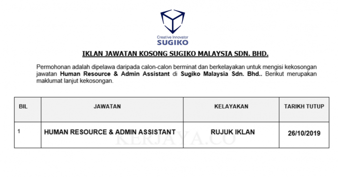 Sugiko Malaysia Sdn. Bhd. Sugiko Malaysia ~ Human Resource & Admin Assistant