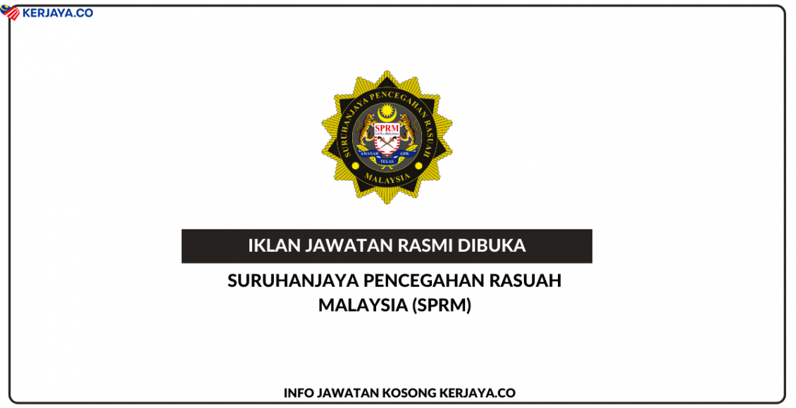 Suruhanjaya Pencegahan Rasuah Malaysia (SPRM)