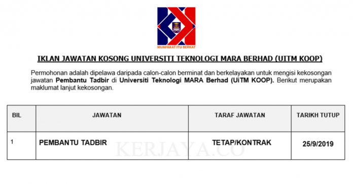 Universiti Teknologi MARA Berhad (UiTM KOOP) Koperasi Kakitangan Universiti Teknologi Mara (UiTM KOOP) ~ Pembantu Tadbir