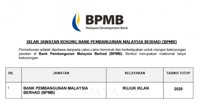 Bank Pembangunan Malaysia Berhad (BPMB) Bank Pembangunan Malaysia Berhad (BPMB) ~ Pelbagai Kekosongan Jawatan