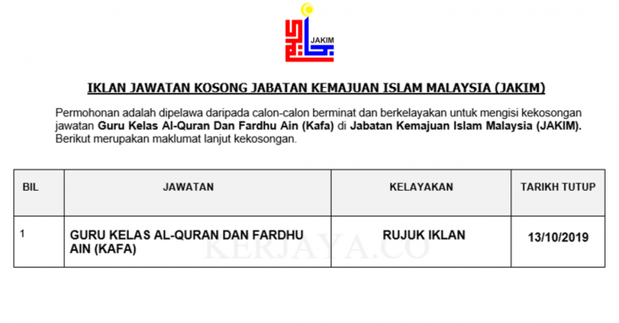 Jabatan Kemajuan Islam Malaysia (JAKIM) Jabatan Kemajuan Islam Malaysia (JAKIM) ~ Guru Kelas Al-Quran & Fardhu Ain (KAFA)