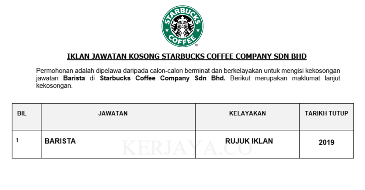 Starbucks Coffee Company Sdn Bhd • Kerja Kosong Kerajaan
