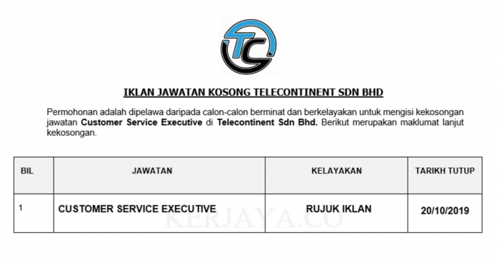 Telecontinent Sdn Bhd Telecontinent ~ Customer Service Executive