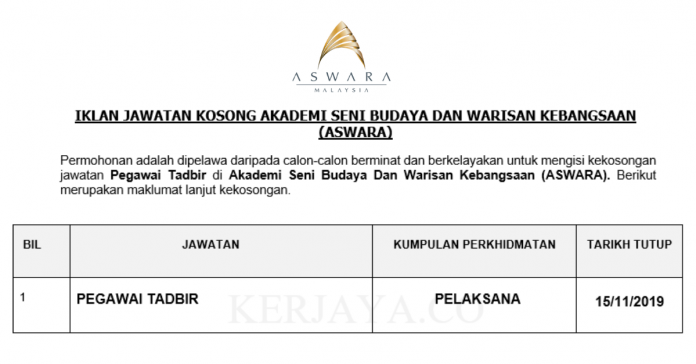 Akademi Seni Budaya Dan Warisan Kebangsaan (ASWARA) Akademi Seni Budaya Dan Warisan Kebangsaan (ASWARA) ~ Pegawai Tadbir