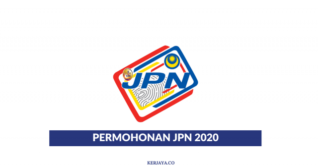 Cara Mohon Jawatan Kosong di Jabatan Pendaftaran Negara (JPN) Untuk Lepasan SPM, STPM & Ijazah