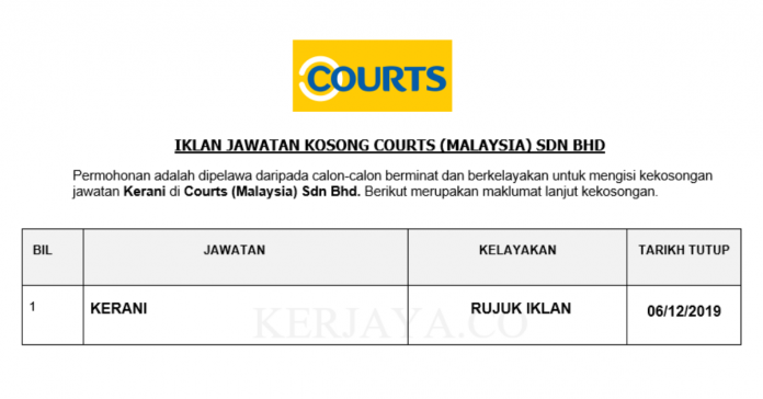Courts (Malaysia) Sdn Bhd Courts ~ Kerani