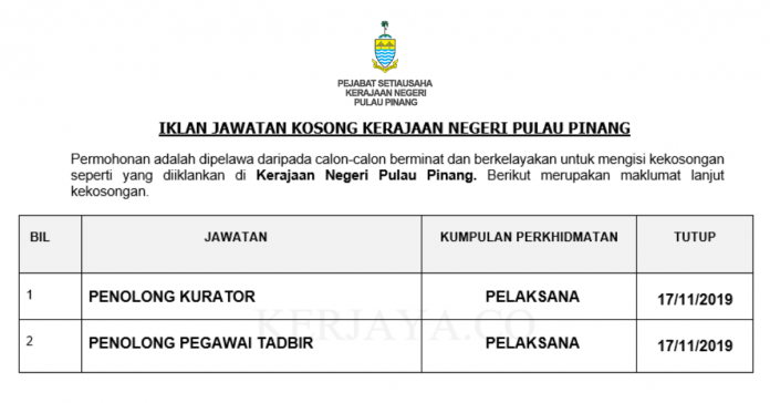 Kerajaan Negeri Pulau Pinang Kerajaan Negeri Pulau Pinang ~ Penolong Pegawai Tadbir & Penolong Kurator