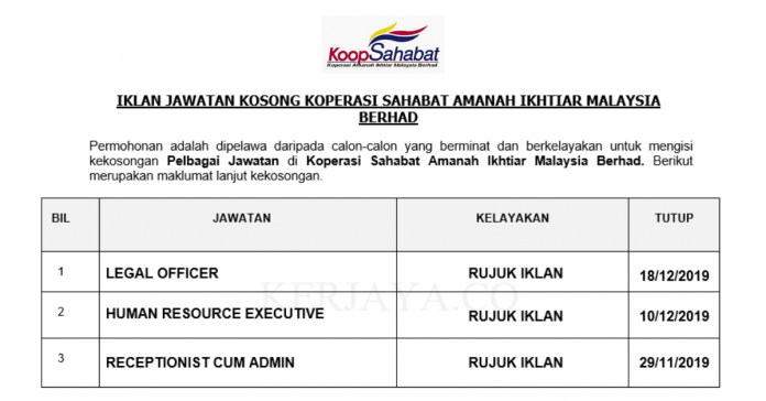 Koperasi Sahabat Amanah Ikhtiar Malaysia Berhad Koperasi Sahabat Amanah Ikhtiar Malaysia Berhad ~ Receptionist Cum Admin,Human Resource Executive & Legal Officer