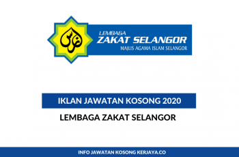 Lembaga Zakat Selangor (MAIS) ~ Pengurus Perolehan , Eksekutif & Pelbagai Jawatan