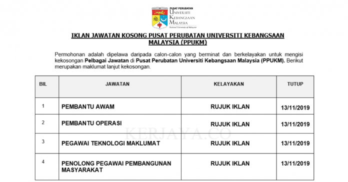 Pusat Perubatan Universiti Kebangsaan Malaysia (PPUKM) Pusat Perubatan Universiti Kebangsaan Malaysia (PPUKM) ~ Pembantu Awam, Pembantu Operasi,Penolong Pegawai Pembangunan Masyarakat & Pelbagai Jawatan Lain
