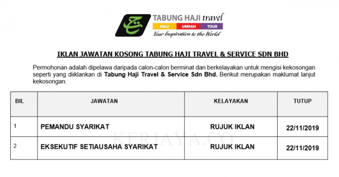 Tabung Haji Travel & Service Sdn Bhd Tabung Haji Travel & Service ~ Eksekutif Setiausaha Syarikat & Pemandu Syarikat
