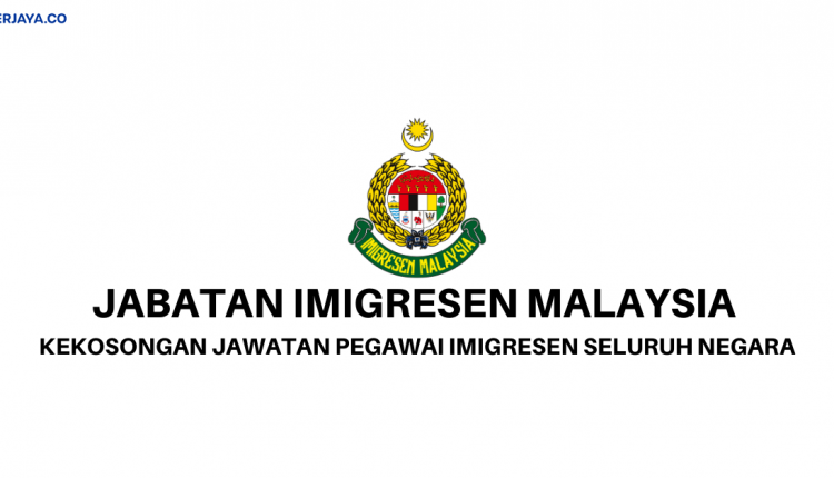 perkhidmatan jabatan imigresen malaysia