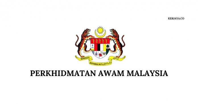 Perkhidmatan Awam Malaysia Perkhidmatan Awam Malaysia