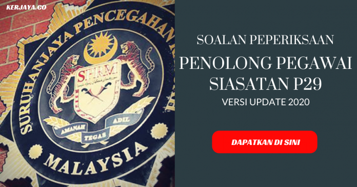 Contoh Soalan PSEE Penolong Pegawai Siasatan P29 Contoh Soalan PSEE Penolong Pegawai Siasatan P29