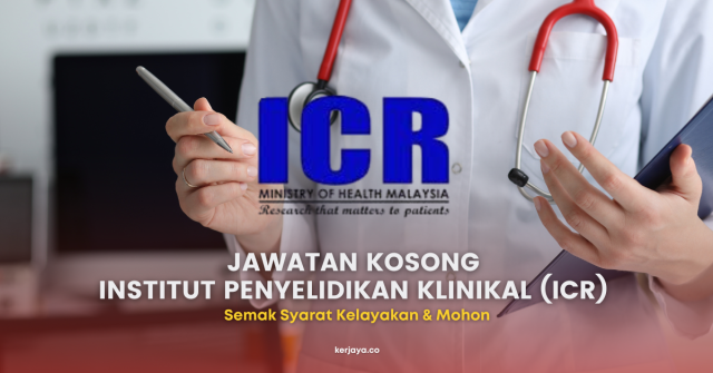 Institut Penyelidikan Klinikal ~ Pegawai Perubatan (UD10-UD12)
