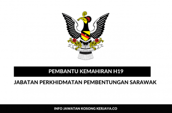 Jabatan Perkhidmatan Pembentungan Sarawak ~ Pembantu Kemahiran
