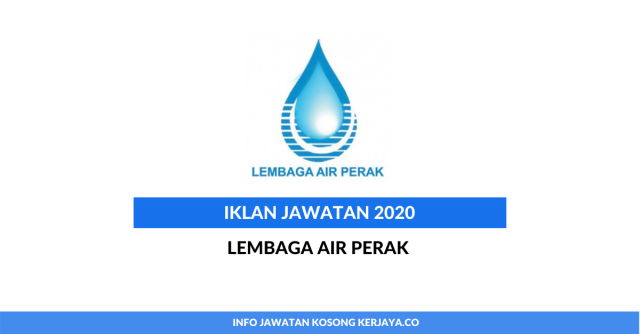Lembaga Air Perak ~ Pembantu Tadbir, Pembantu Awam, Juruteknik Komputer & Penolong Pegawai Sains