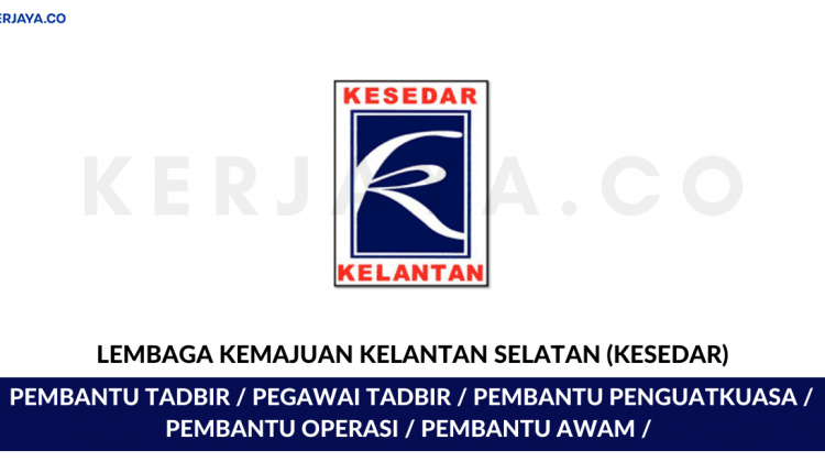 Lembaga Kemajuan Kelantan Selatan (KESEDAR)