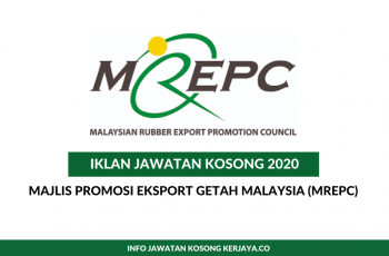 Majlis Promosi Eksport Getah Malaysia (MREPC) ~ Pembantu Tadbir, Eksekutif & Pelbagai Jawatan