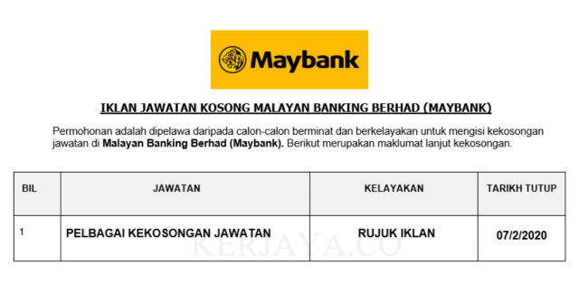 Malayan Banking Berhad (Maybank) ~ Pelbagai Kekosongan Jawatan 2020