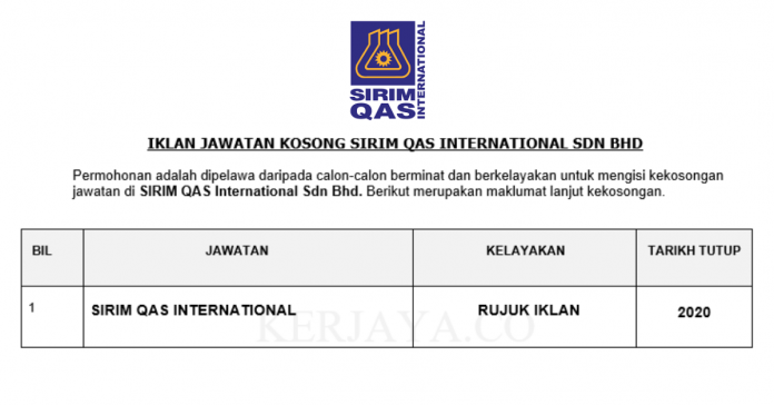SIRIM QAS International Sdn Bhd SIRIM QAS International ~ Pelbagai Kekosongan Jawatan