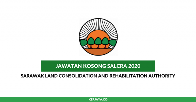 Sarawak Land Consolidation And Rehabilitation Authority (SALCRA)