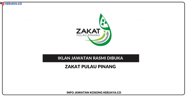 Zakat Pulau Pinang (MAINPP) ~ Jawatan Kosong Eksekutif & Penolong Eksekutif