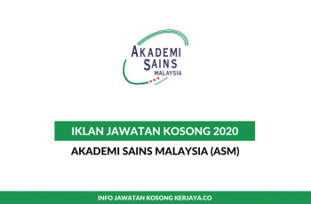 Akademi Sains Malaysia (ASM) ~ Pelbagai Jawatan