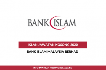 Bank Islam Malaysia Berhad ~ Pelbagai Kekosongan Jawatan