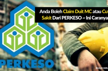 Claim Duit MC atau Cuti Sakit Dari PERKESO
