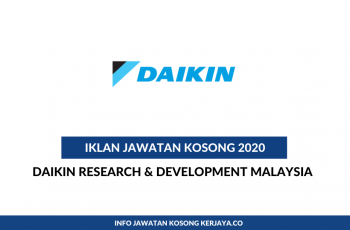 Daikin Research & Development Malaysia ~ Pelbagai Kekosongan Jawatan