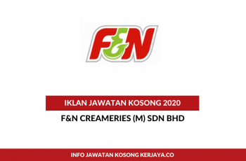 F&N Creameries ~ Pelbagai Kekosongan Jawatan