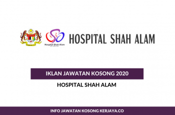 Hospital Shah Alam ~ Pegawai Khidmat Pelanggan, Pembantu Perawatan Kesihatan & Penolong Pegawai Teknologi Maklumat