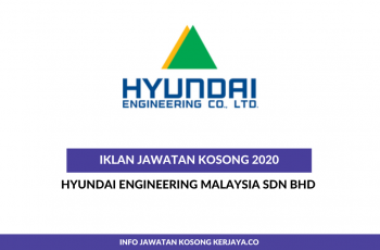 Hyundai Engineering Malaysia ~ HR Assistant