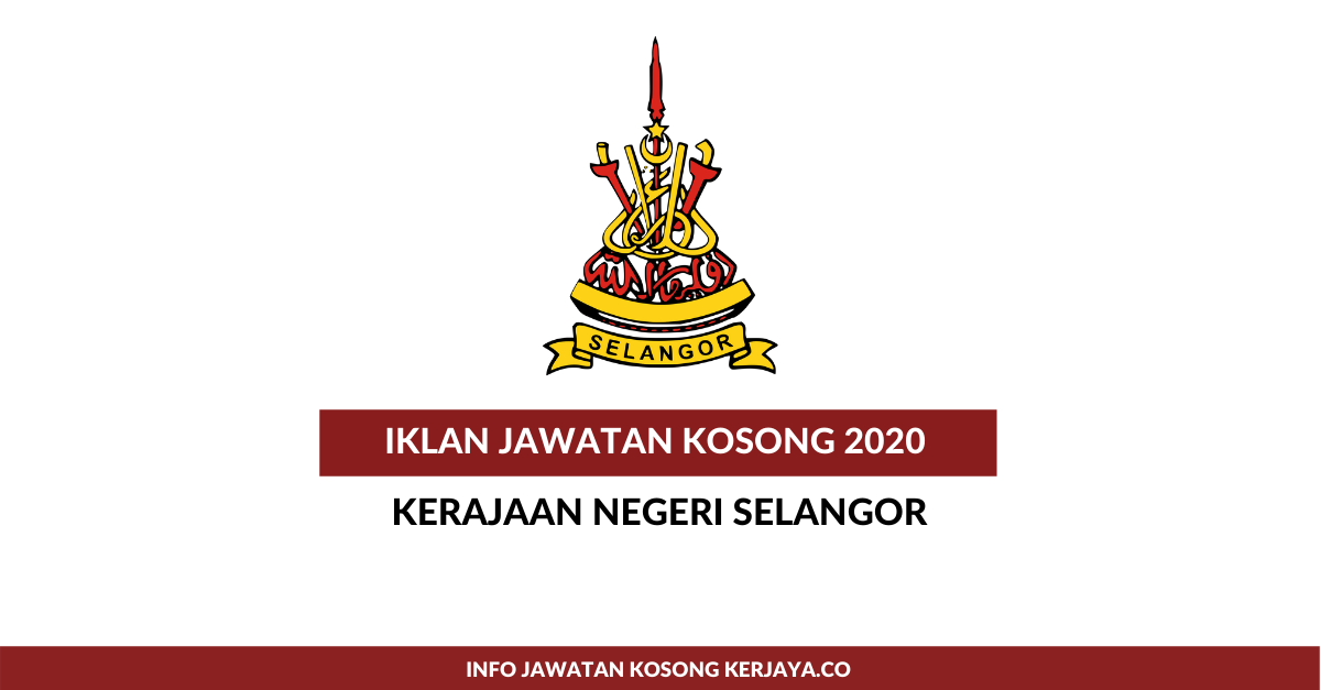 Jawatan Kosong Terkini Kerajaan Negeri Selangor Suk Selangor Penolong Pegawai Tadbir Pembantu Awam Pembantu Operasi Pelbagai Jawatan Kerja Kosong Kerajaan Swasta