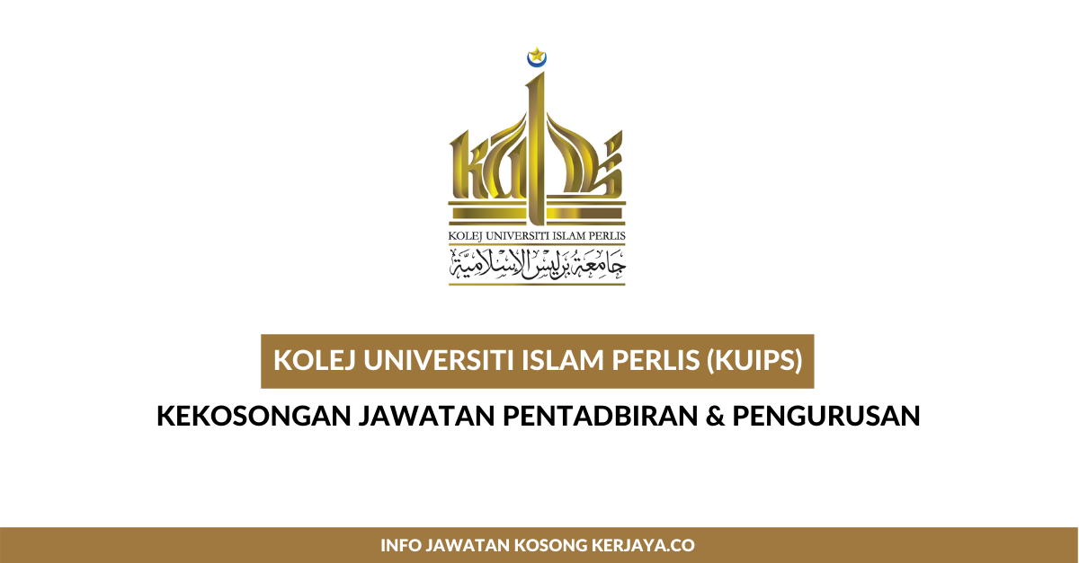 Jawatan Kosong Terkini Kolej Universiti Islam Perlis (KUIPs) ~ Pembantu